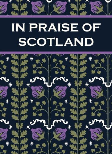 In Praise of Scotland - Paul Harper