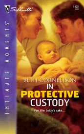 In Protective Custody