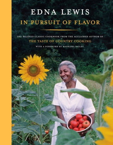In Pursuit of Flavor - Edna Lewis