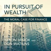 In Pursuit of Wealth