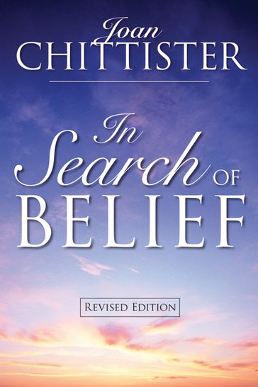 In Search Of Belief - Joan Chittister