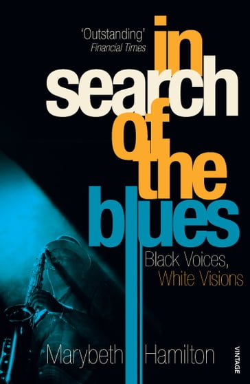 In Search Of The Blues - Marybeth Hamilton
