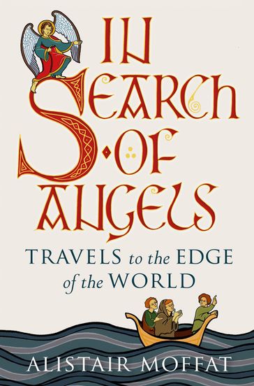 In Search of Angels - Alistair Moffat