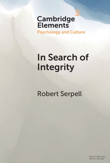 In Search of Integrity - Robert Serpell