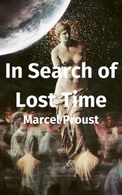 In Search of Lost Time