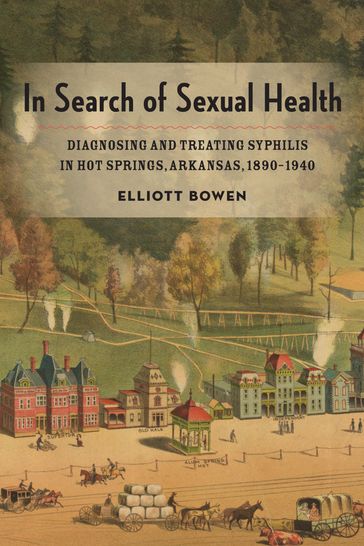 In Search of Sexual Health - Elliott Bowen