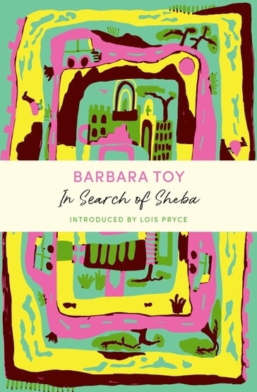 In Search of Sheba - Barbara Toy