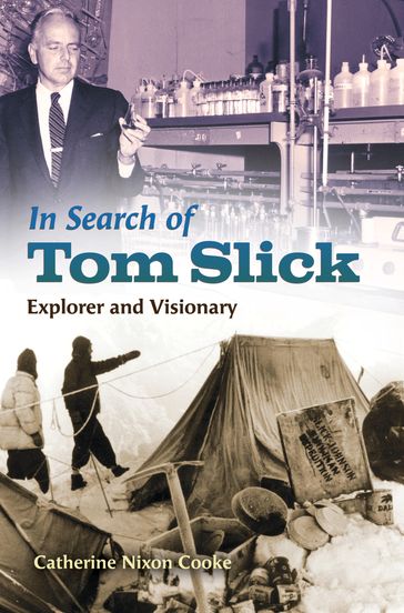 In Search of Tom Slick - Catherine Nixon Cooke