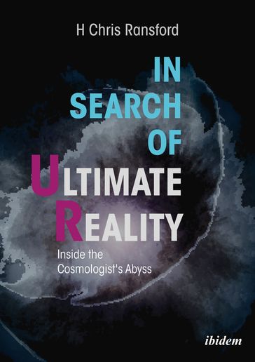 In Search of Ultimate Reality - H Chris Ransford