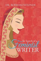 In Search of a Feminist Writer