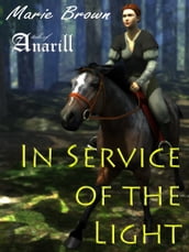 In Service of the Light