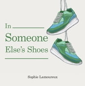 In Someone Else s Shoes