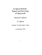 In-Space Robotic Repair and Servicing of Spacecraft