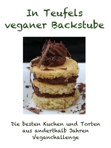 In Teufels veganer Backstube - Vegan Challenger