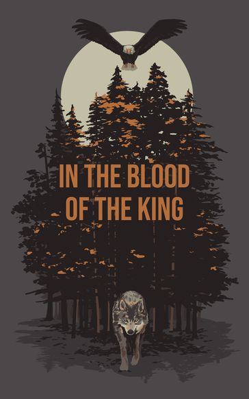 In The Blood of the King - J. I. Graham