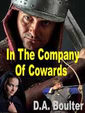 In The Company of Cowards