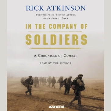In The Company of Soldiers - Rick Atkinson