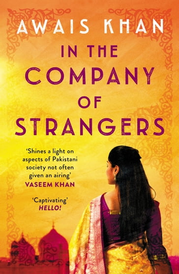 In The Company of Strangers - Awais Khan