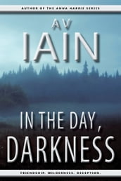 In The Day, Darkness