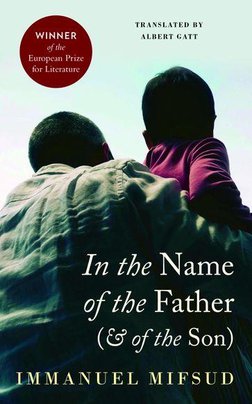 In The Name Of The Father - Immanuel Mifsud