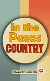 In The Pecos Country