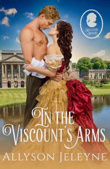 In The Viscount's Arms - Allyson Jeleyne