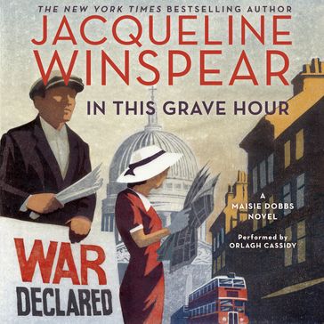 In This Grave Hour - Jacqueline Winspear