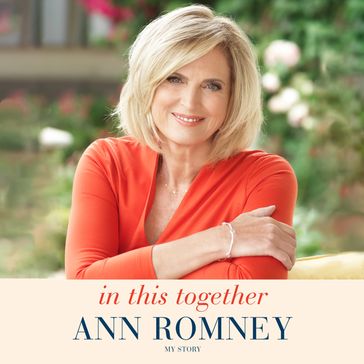 In This Together - Ann Romney