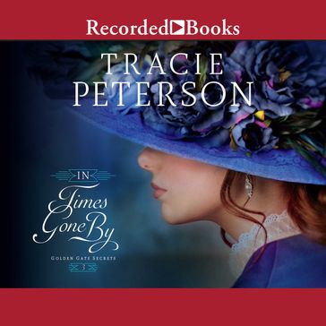 In Times Gone By - Tracie Peterson