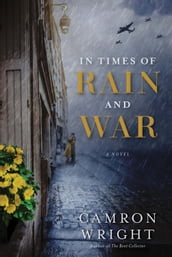 In Times of Rain and War