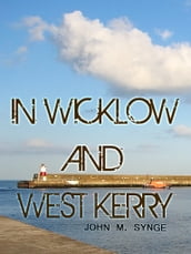 In Wicklow And West Kerry