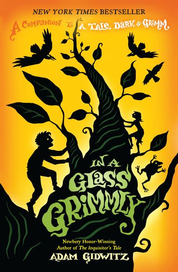 In a Glass Grimmly - Adam Gidwitz