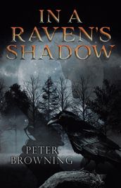 In a Raven s Shadow
