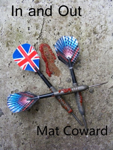 In and Out - Mat Coward