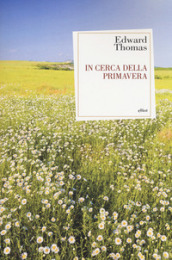 In cerca della primavera