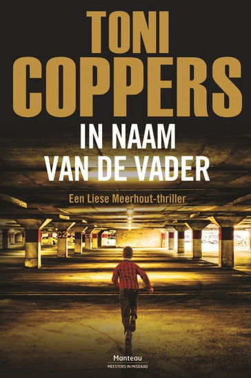 In de naam van de vader - Toni Coppers