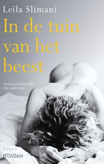 In de tuin van het beest - Leila Slimani