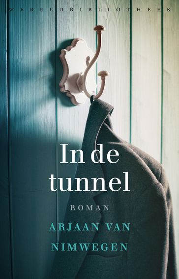 In de tunnel - A. van Nimwegen
