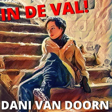 In de val - Dani van Doorn