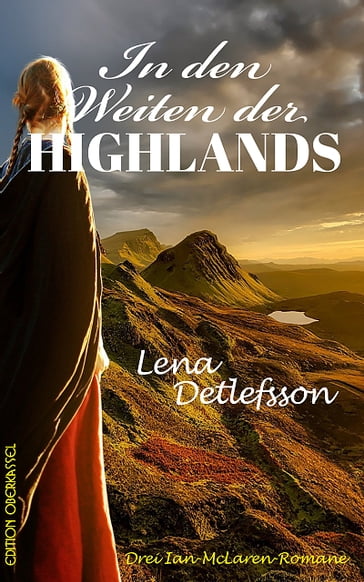 In den Weiten der Highlands - Lena Detlefsson