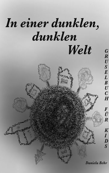 In einer dunklen, dunklen Welt - Daniela Behr