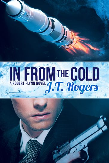 In from the Cold - J.T. Rogers