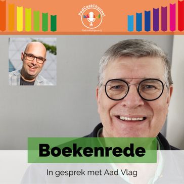 In gesprek met Aad Vlag - Marc de Groot - Aad Vlag