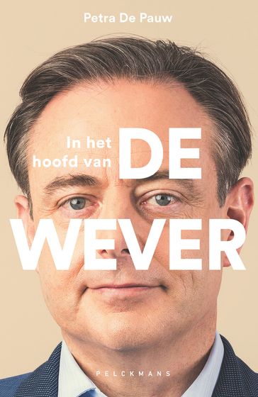 In het hoofd van De Wever - Petra De Pauw