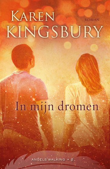 In mijn dromen - Karen Kingsbury