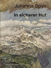 In sicherer Hut