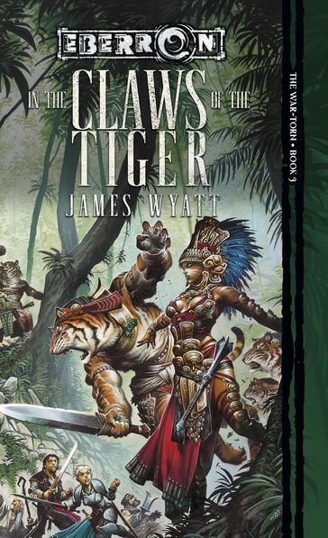 In the Claws of the Tiger - James Wyatt