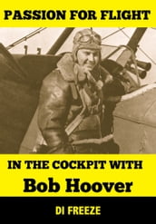 In the Cockpit with Bob Hoover