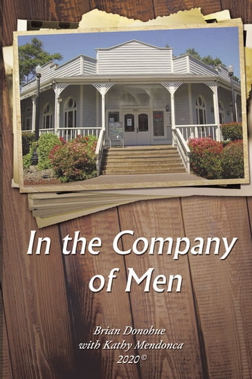 In the Company of Men - Brian Donohue