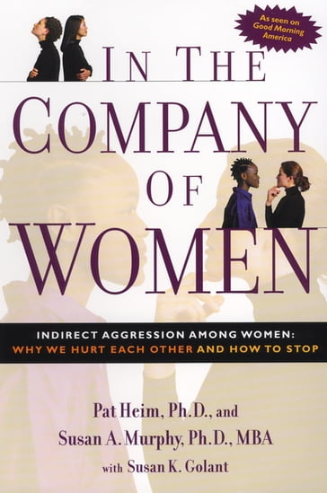 In the Company of Women - Pat Heim - Susan Murphy